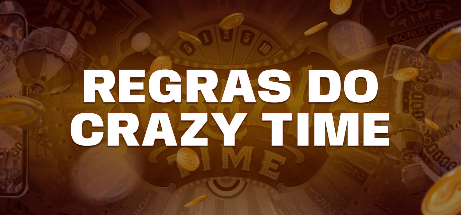 regras para jogar Crazy Time